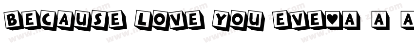 because love you eve字体转换